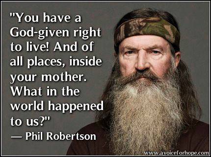 Phil Robertson Abortion Quote